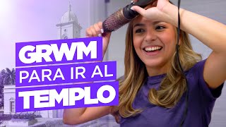 GRWM para ir al templo [upl. by Mose]