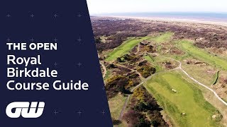 Royal Birkdale Course Guide  The Open Championship [upl. by Munt]