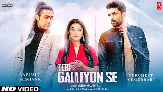 Teri Galiyon Se Uthe Ha Janaja Jab Mera Full Song  Jubin Nautiyal  Gurmeet C  Teri Galiyon Se [upl. by Apoor346]