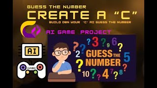 How to Create  Guess number Ai Game 🎮  quotCquot Programing Coding  only 10 minutes [upl. by Paige]