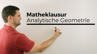 Matheklausur Analytische Geometrie Übersicht Vektoren Geraden Ebenen Vokabeln [upl. by Lleon]