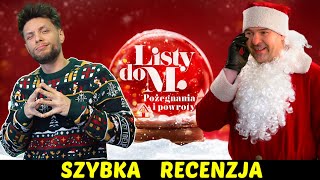 Listy do M Pożegnania i powroty ★SzybkieRecenzje [upl. by Ylrebmek]