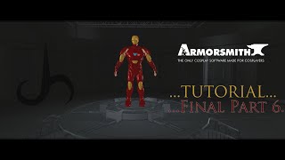 Armorsmith Tutorial Part 6 Final [upl. by Eissirhc]