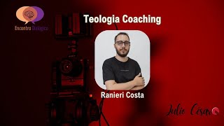 Teologia Coaching  Encontro Dialógico  Ranieri Costa [upl. by Irah]