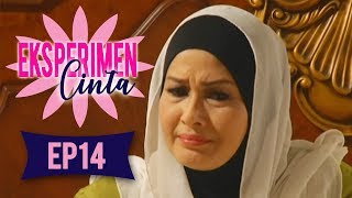 Eksperimen Cinta  Episod 14 [upl. by Hoover]