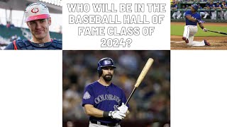 The 2024 Baseball Hall of Fame ballot has been revealed who gets in [upl. by Inafets]