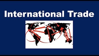 What is International Trade [upl. by Rust823]