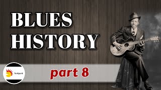 The History and Evolution of the Blues p8 1930s [upl. by Nois]