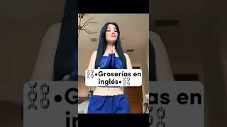 •Groserías en inglés• fypシ fypシ゚viral [upl. by Priscilla]