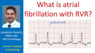 What is atrial fibrillation with RVR [upl. by Benjamin867]