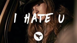 SZA  I Hate U Lyrics [upl. by Esyahc196]