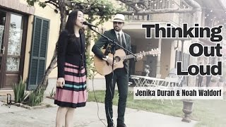 Thinking Out Loud Cover  Jenika Duran amp Noah Waldorf [upl. by Yrreg]