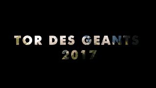 Tor des Géants 2017  Official Video Report [upl. by Xila]