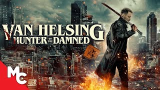 Wrath of Van Helsing I Full Movie  Action Horror [upl. by Rettuc666]