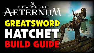 New World Aeternum 🔥PVP BUILD GUIDE🔥  Greatsword and Hatchet light melee assassin [upl. by Orenid]