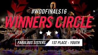 Fabulous Sisters  Winners Circle 1st Place Youth  World of Dance Finals 2016  WODFinals16 [upl. by Annekcm]