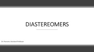 Diastereomers [upl. by Heiskell]