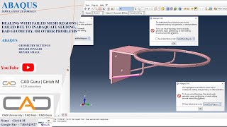 Failed Due To Inadequate Seeding Bad Geometry Other ProblemsFailed Mesh RegionsABAQUS tutorials [upl. by Evangelia]