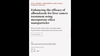 Enhancing the efficacy of albendazole for liver cancer treatment using mesoporous sil  RTCLTV [upl. by Rahman886]