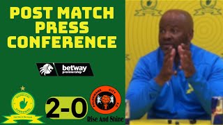 Mamelodi Sundowns 20 Polokwane City  Coach Manqoba Mngqithi’s post match press conference [upl. by Tremain]