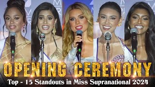 Miss Supranational 2024  OPENING CEREMONY BEST TOP15 STANDOUTS [upl. by Natrav]