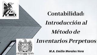 Introducción al Método de Inventarios Perpetuos [upl. by Forras117]