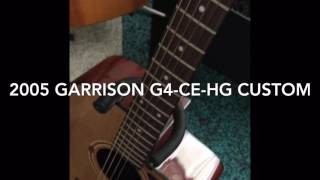 Garrison G4 ce hg acoustic Custom Order electric review [upl. by James]