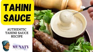 Tahini Sauce Recipe  Authentic Lebanese Tahini Sauce  This Sauce Makes Everything Tastes Great [upl. by Sall928]