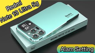 How To Set Alarm Redmi Note 13 Ultra 5gRedmi Note 13 Altra 5gMein Ultra Set Kaise Karen Alarm Se [upl. by Vaclava]