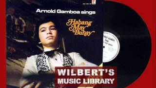 HABANG MAY BUHAY  Arnold Gamboa [upl. by Bostow]