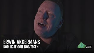 Erwin Akkermans  Kom Ik Je Ooit Nog Tegen Officiële Videoclip [upl. by Ogeid413]