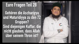 Eure Fragen Teil 28  Gehören die Aschariyya und Maturidiyya zu den 72 Gruppen [upl. by Attenreb]