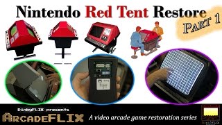 Arcade Nintendo Vs Dual System quotRed Tentquot Restore  Part 1 [upl. by Lauber]