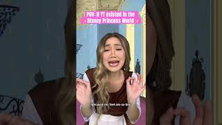 POV if youtube existed in the Disney Princess world comedy disney funny [upl. by Novahs141]