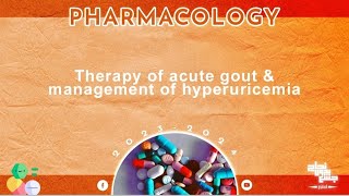 L2 therapy of acute gout and management of hyperuricemia Pharmacology [upl. by Frederic]