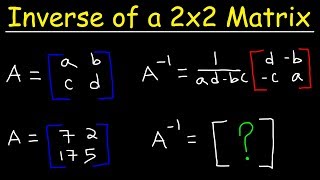 Inverse of a 2x2 Matrix [upl. by Aikan]