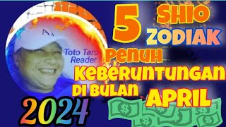 5 Shio penuh Keberuntungan di bulan APRIL [upl. by Ahsiuqat524]