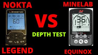 nokta makro legend vs minelab equinox 800 the truth about depth tests [upl. by Vinay]