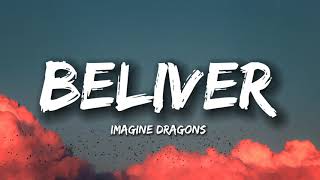 Imagine dragons  Believer Lyrics [upl. by Ahtenek]