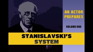 Stanislavski  An Actor Prepares [upl. by Rachel]