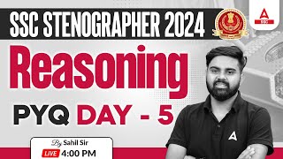 SSC Stenographer 2024  SSC Steno Reasoning By Sahil Tiwari  Previous Year Questions 5 [upl. by Joachima]