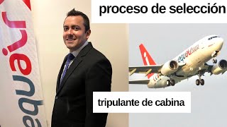 ENTREVISTA PARA TRIPULANTE DE CABINA  EL PROCESO DE SELECCIÓN EQUAIR [upl. by Svend]