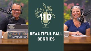 Beautiful Bountiful Berries for Fall  110 [upl. by Calysta]