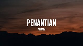 Armada  Penantian Lirik [upl. by Jarlath]