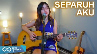 SEPARUH AKU  NOAH ACOUSTIC COVER SASA TASIA [upl. by Neurath30]