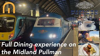 FULL Dining Experience aboard the Midland Pullman  Class 43 HST [upl. by Agle57]