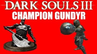 Dark Souls 3  Ultimate Parry Guide  Champion Gundyr [upl. by Aicital]