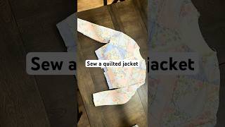 My first quilted jacket handmade quiltjacket outfitinspo [upl. by Resee970]