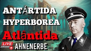 ANTÁRTIDA HYPERBOREA ATLÂNTIDA AHNENERBE [upl. by Fennell]