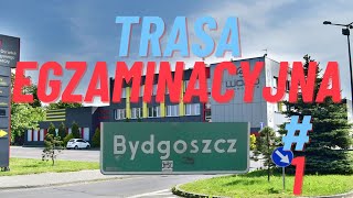 Trasa egzaminacyjna Bydgoszcz 2024 [upl. by Meredith]